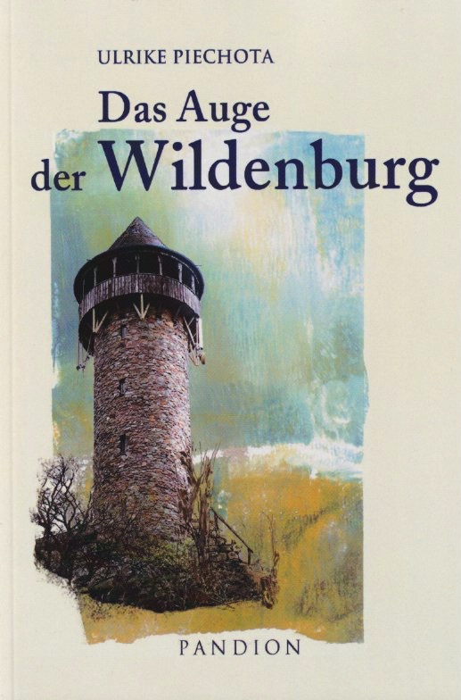 Das Auge der Wildenburg