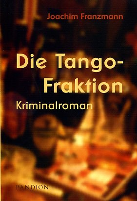 Die Tango-Fraktion