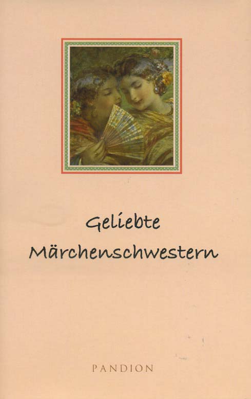 Geliebte Märchenschwestern II