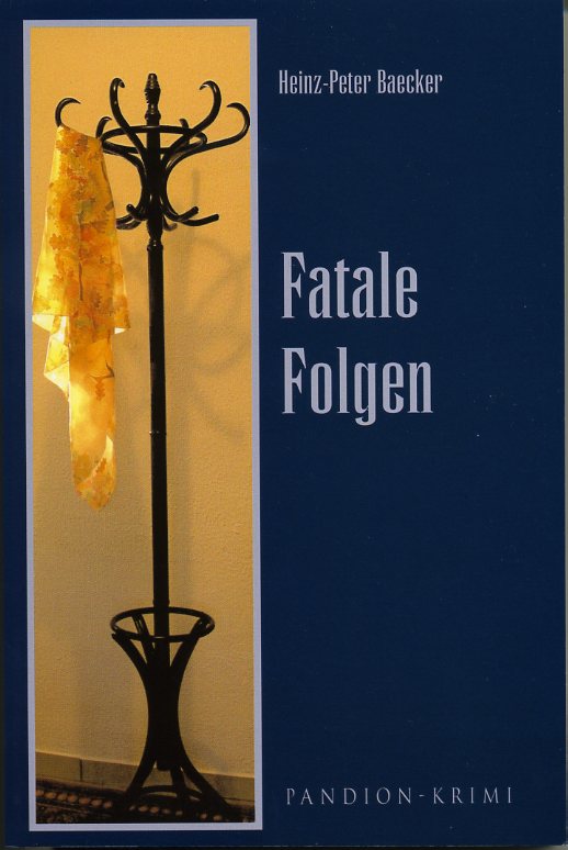 Fatale Folgen