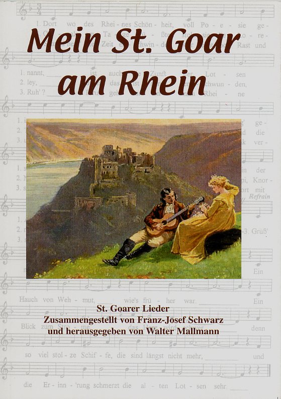 Mein St. Goar am Rhein - St. Goarer Lieder