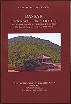 Bassar – Historische Streiflichter aus vorkolonialer und kolonialer Zeit