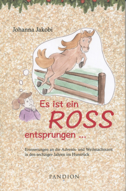 Es ist ein Ross entsprungen